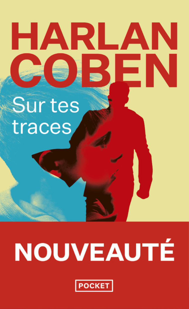 Sur tes traces - Harlan Coben, Roxane Azimi - POCKET