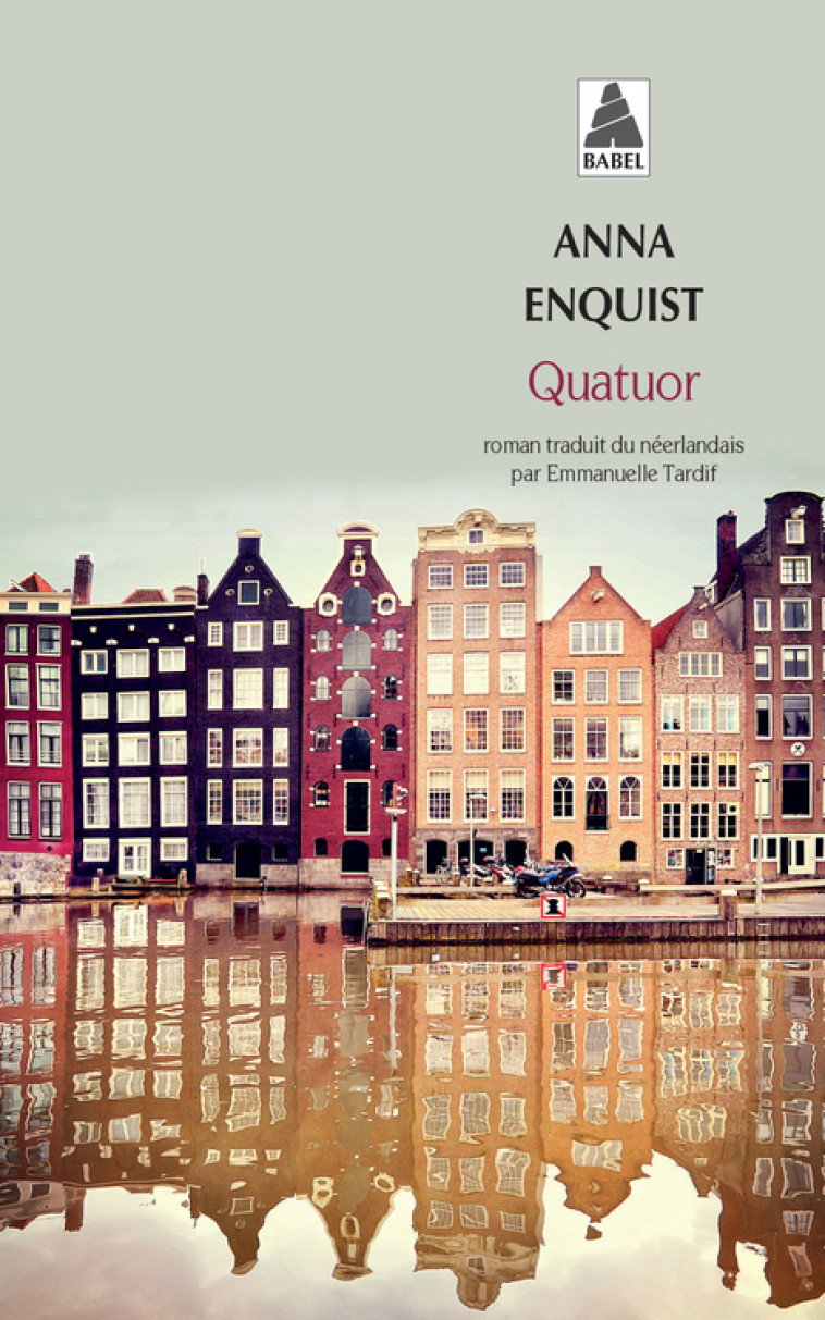 Quatuor - Anna Enquist, Emmanuelle Tardif - ACTES SUD