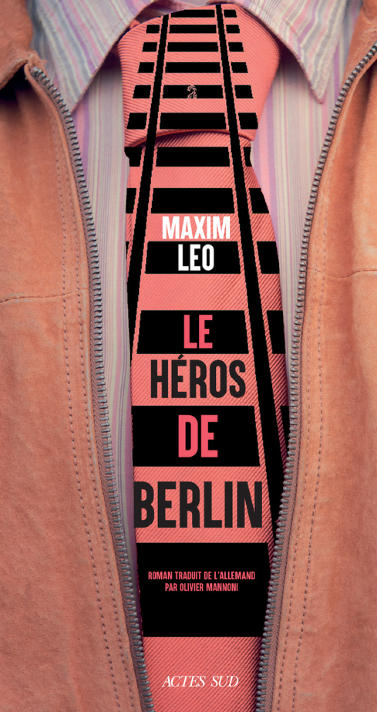 Le héros de Berlin - Maxim Leo, Olivier Mannoni - ACTES SUD