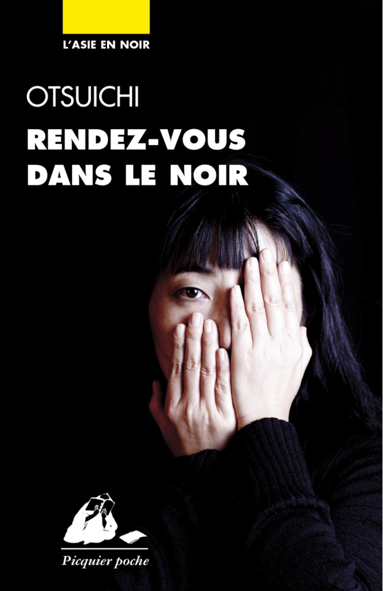 RENDEZ-VOUS DANS LE NOIR - Otsuichi Otsuichi, Myriam Dartois-Ako - PICQUIER