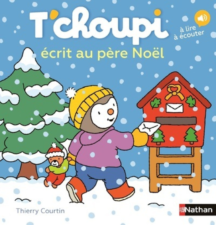 T'choupi écrit au père Noël - Thierry Courtin - NATHAN