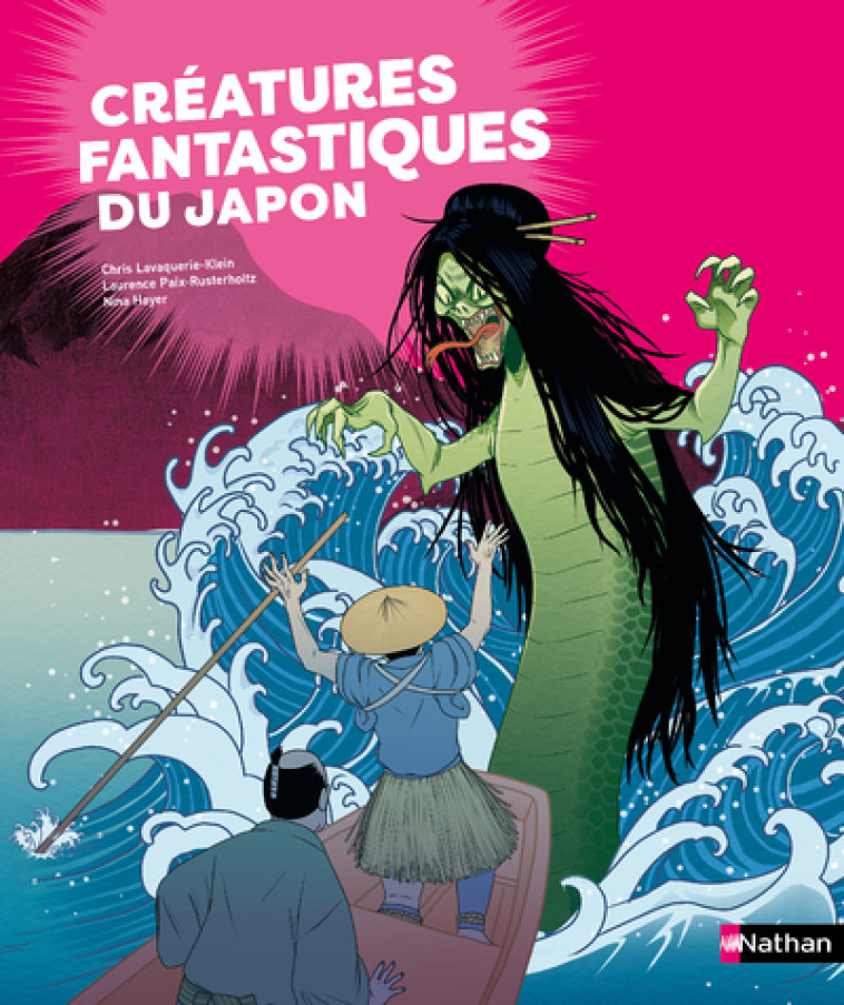 Créatures fantastiques du Japon - Chris Lavaquerie-Klein, Laurence Paix-Rusterholtz, Nina Hayer - NATHAN