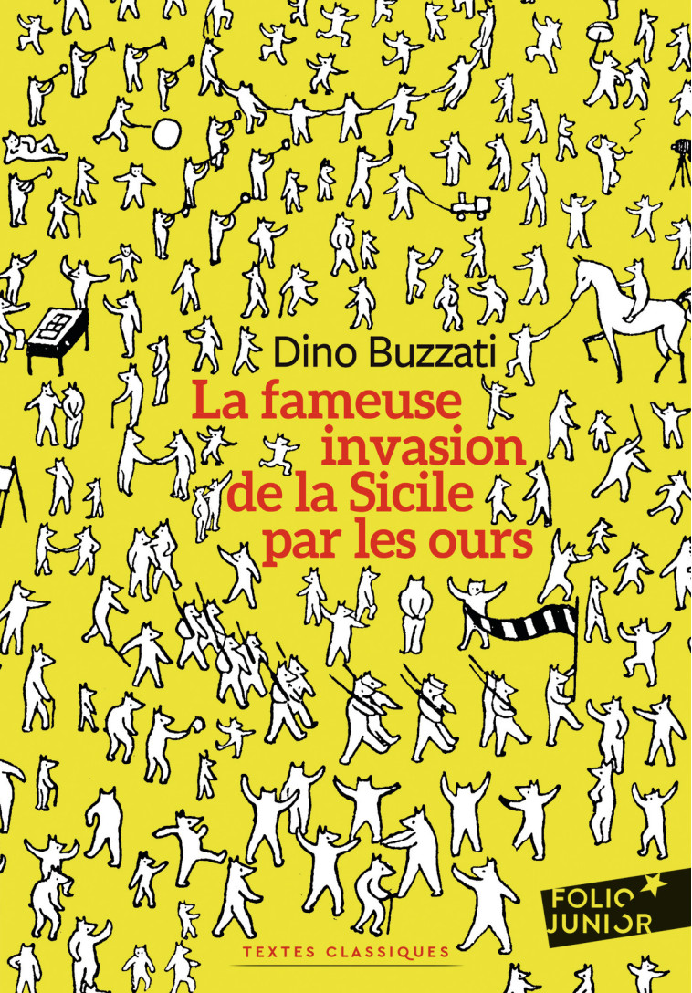 La fameuse invasion de la Sicile par les ours - DINO BUZZATI, Hélène Pasquier - GALLIMARD JEUNE