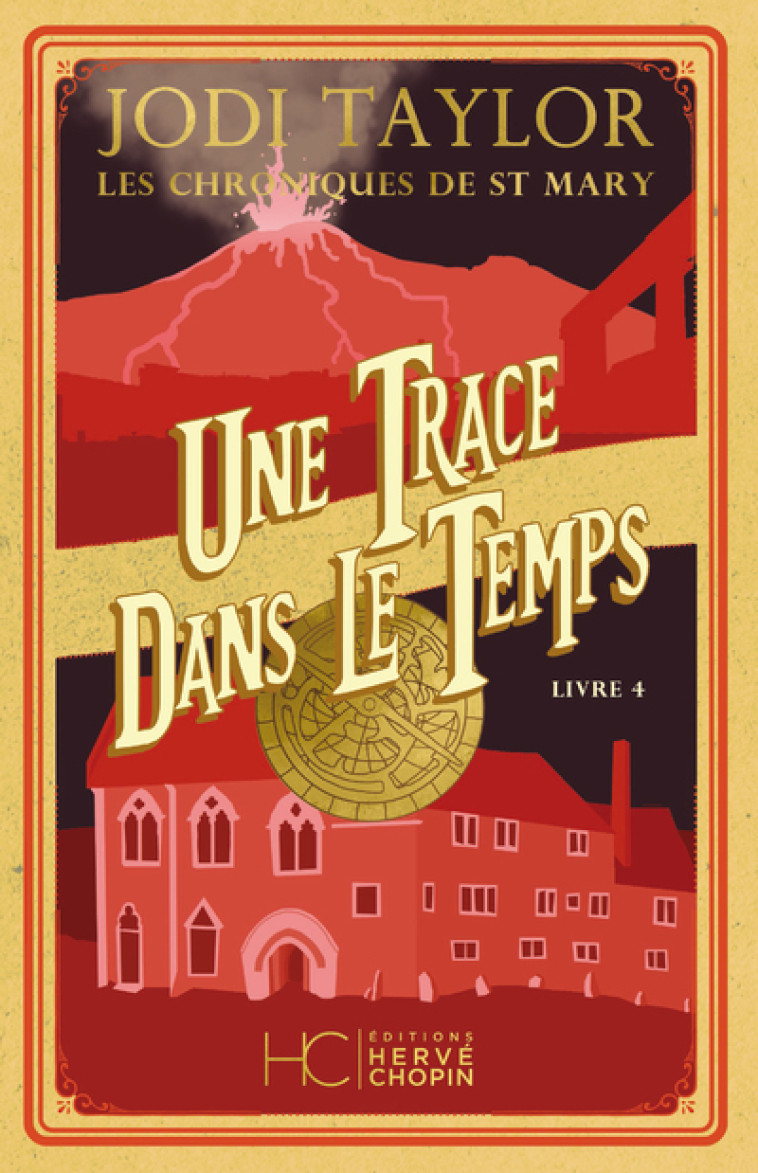 Les Chroniques de St Mary - tome 4 une trace dans le temps - TAYLOR JODI - HERVE CHOPIN ED