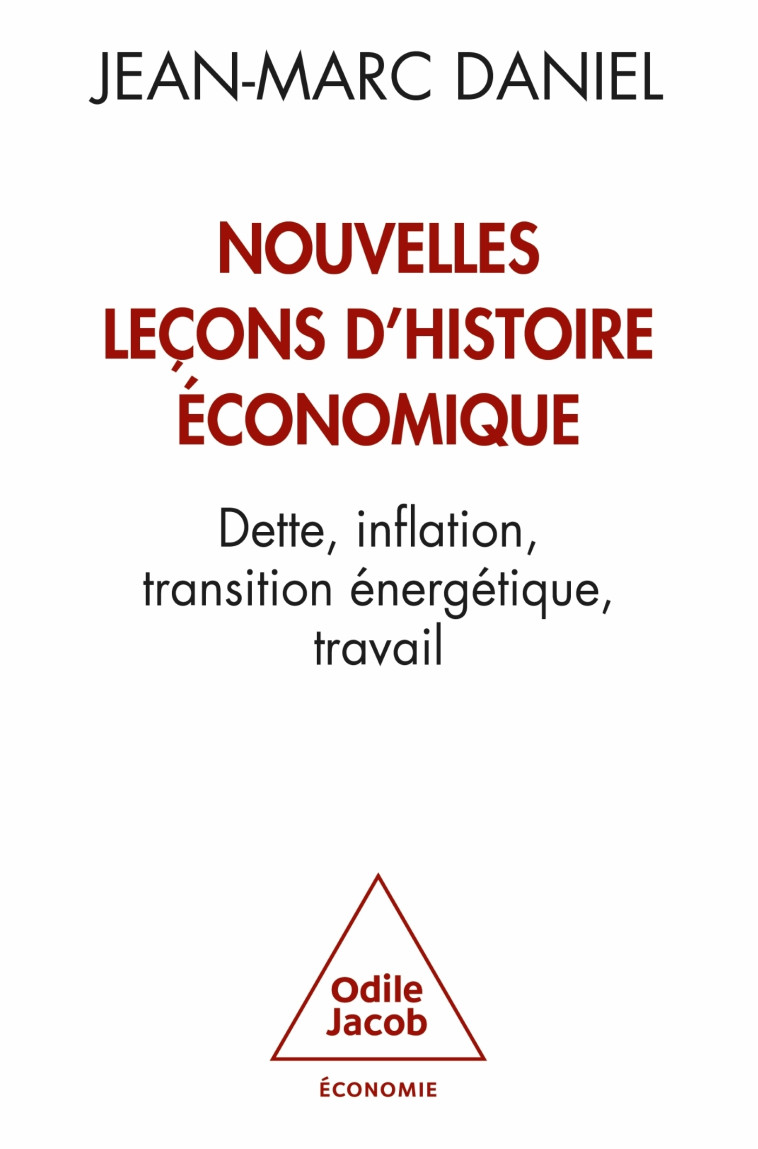 Nouvelles leçons d'histoire économique - DANIEL JEAN-MARC - JACOB