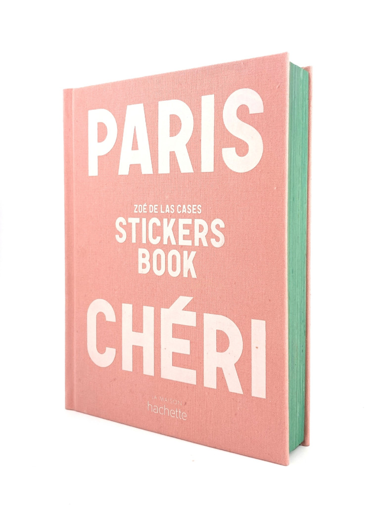 Paris Chéri - Stickers book - Zoé de Las Cases - HACHETTE PRAT