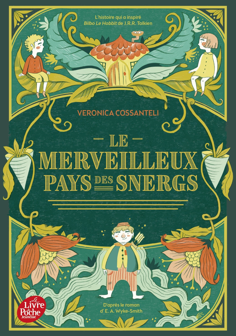 Le merveilleux pays des Snergs - Veronica Cossanteli, Edward Augustine Wyke-Smith, Leslie Damant-Jeandel - POCHE JEUNESSE