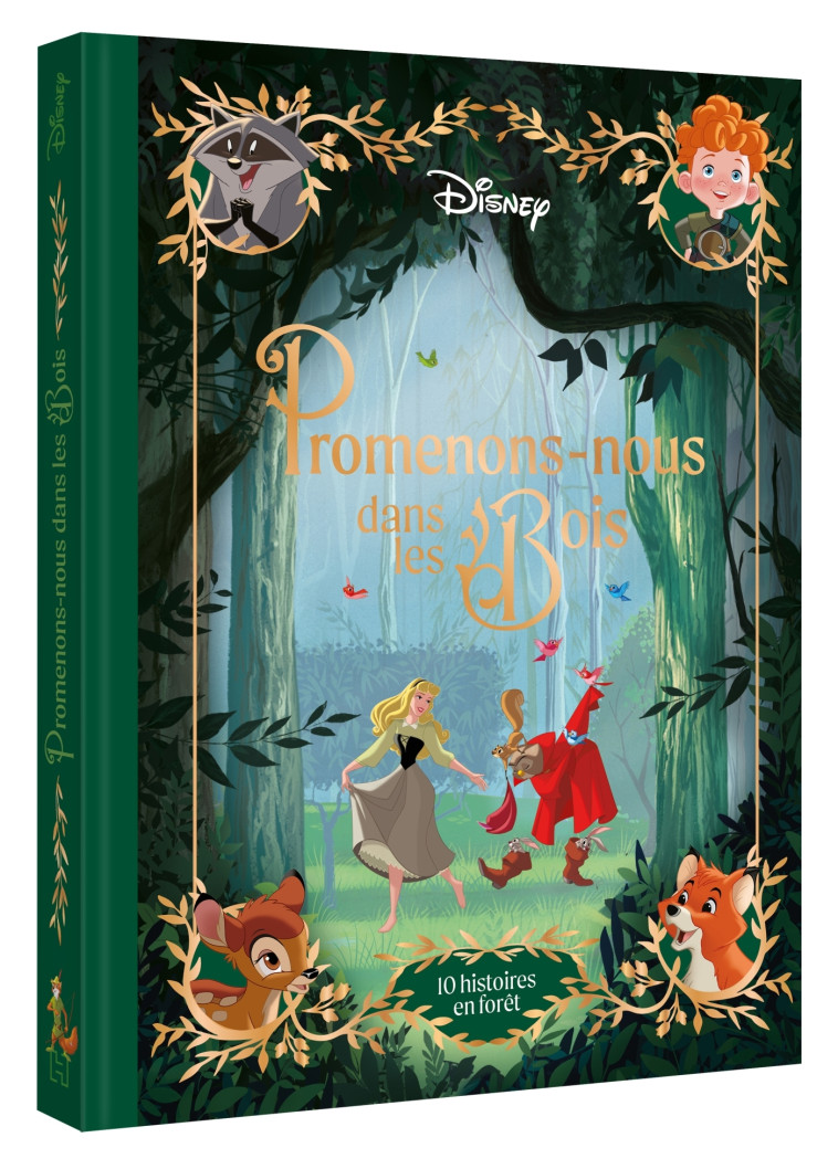 DISNEY - Promenons-nous dans les bois - 10 histoires en forêt - XXX - DISNEY HACHETTE