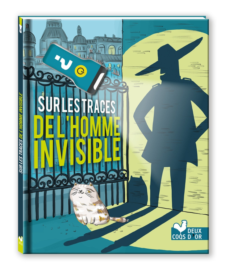 Sur les traces de l'homme invisible - avec lampe à lumière bleue - Virgile Turier, Amandine Fahy-Turier, Caroline Ayrault - DEUX COQS D OR