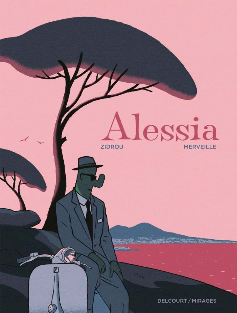 Alessia - ZIDROU/MERVEILLE - DELCOURT