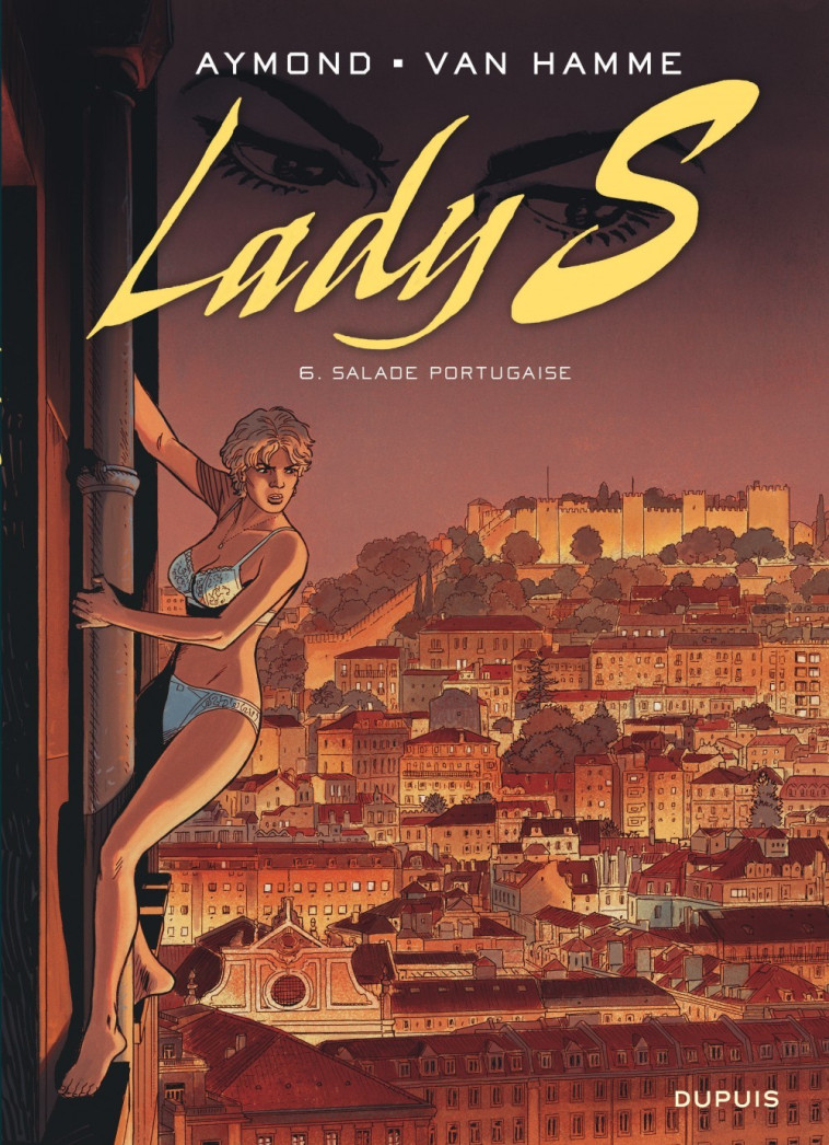 Lady S - Tome 6 - Salade portugaise - Van Hamme Jean Van Hamme Jean, Aymond Philippe Aymond Philippe,  Van Hamme Jean,  Aymond Philippe - DUPUIS