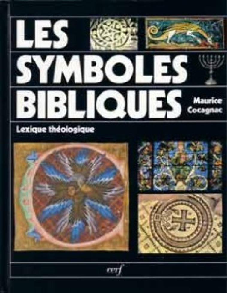 Les Symboles bibliques - Maurice Cocagnac - CERF