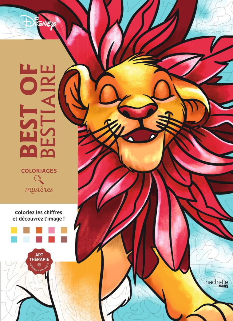 Coloriages mystères Disney - Best of Bestiaire - Alexandre Karam, Jérémy Mariez, Christophe Alexis Perez, Christophe-Alexis Perez - HACHETTE HEROES