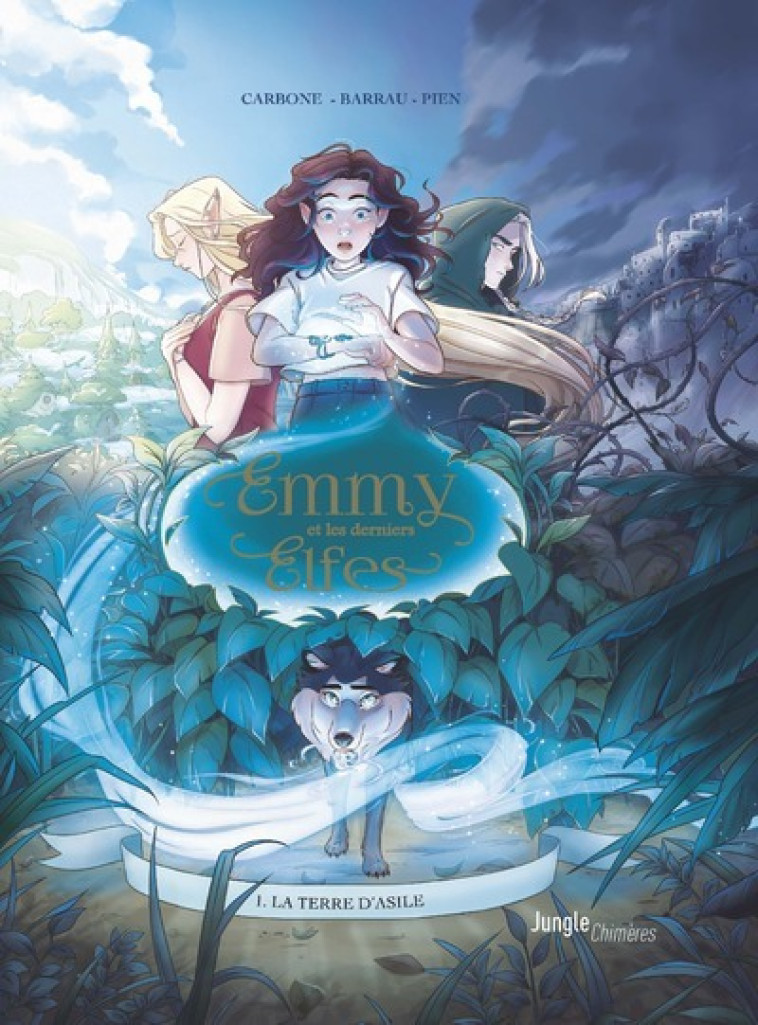 Emmy et les derniers elfes - Tome 1 - CARBONE/BARRAU/PIEN - JUNGLE