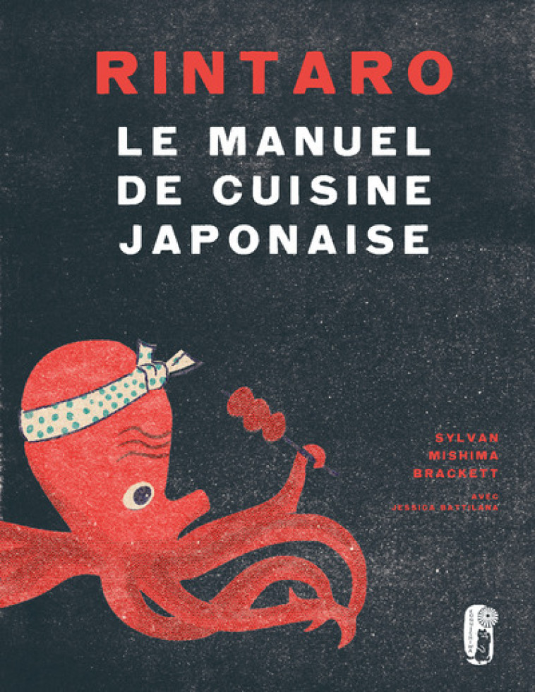 Rintaro le manuel de cuisine japonaise - MISHIMA SYLVAN - FIRST