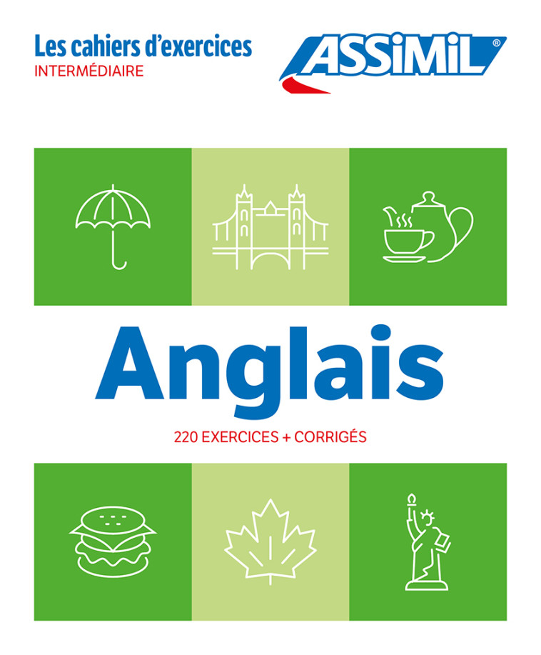 Anglais intermédiaire (cahier d'exercices) - BAUCHART HELENE - ASSIMIL