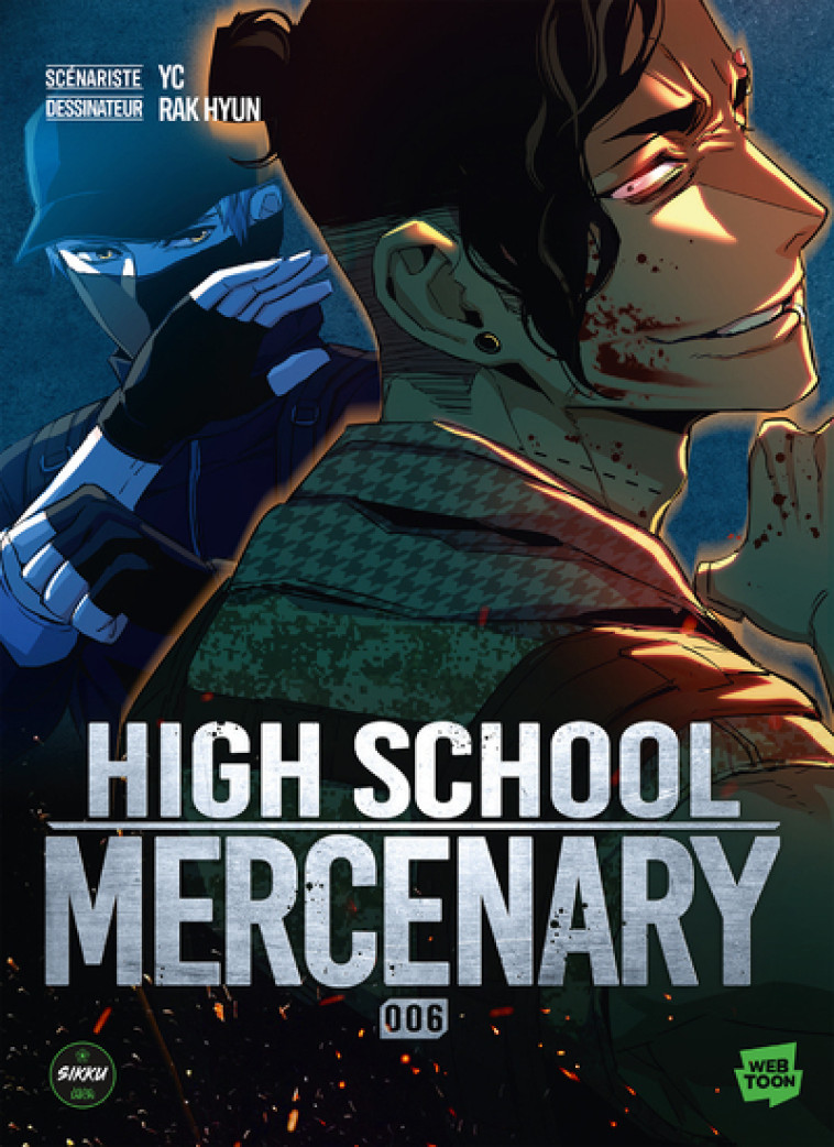 High School Mercenary - Tome 6 - YC/HYUN - SIKKU WEBTOON