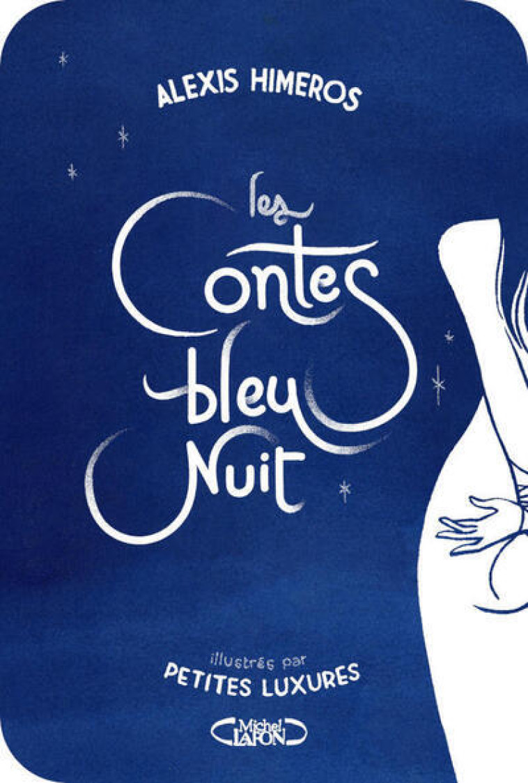 Les contes bleu nuit - HIMEROS ALEXIS - MICHEL LAFON