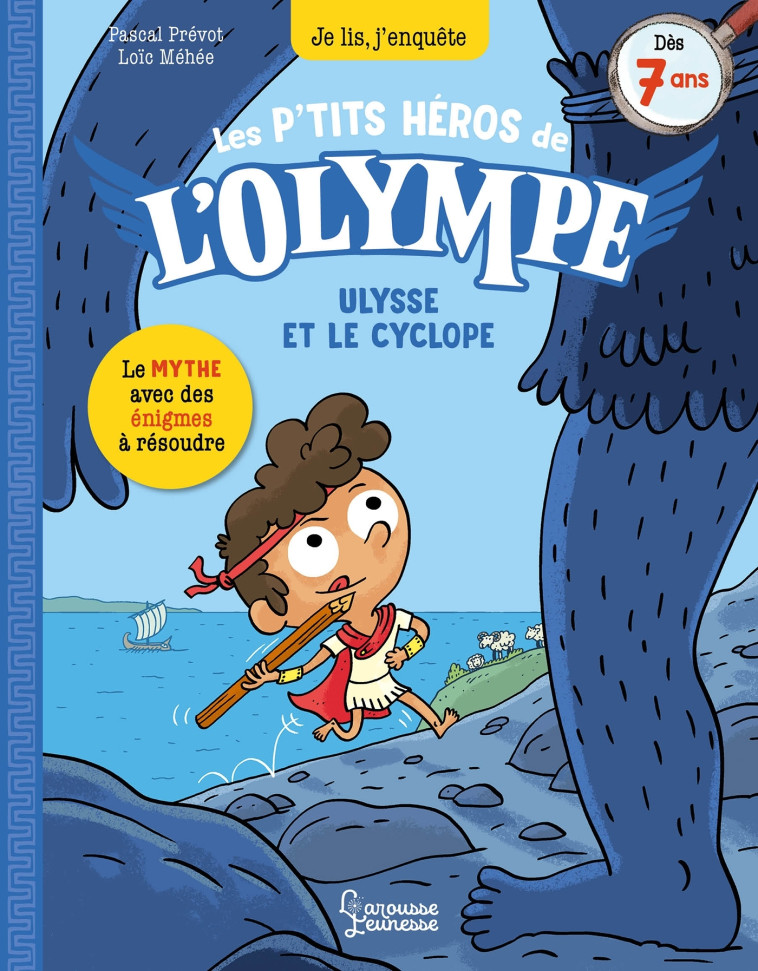 Les petits héros de l'Olympe - Ulysse et le cyclope - Pascal Prévot, Loïc Méhée - LAROUSSE