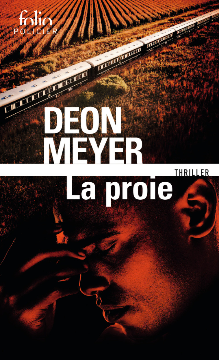 La proie - Deon Meyer, Georges Lory - FOLIO