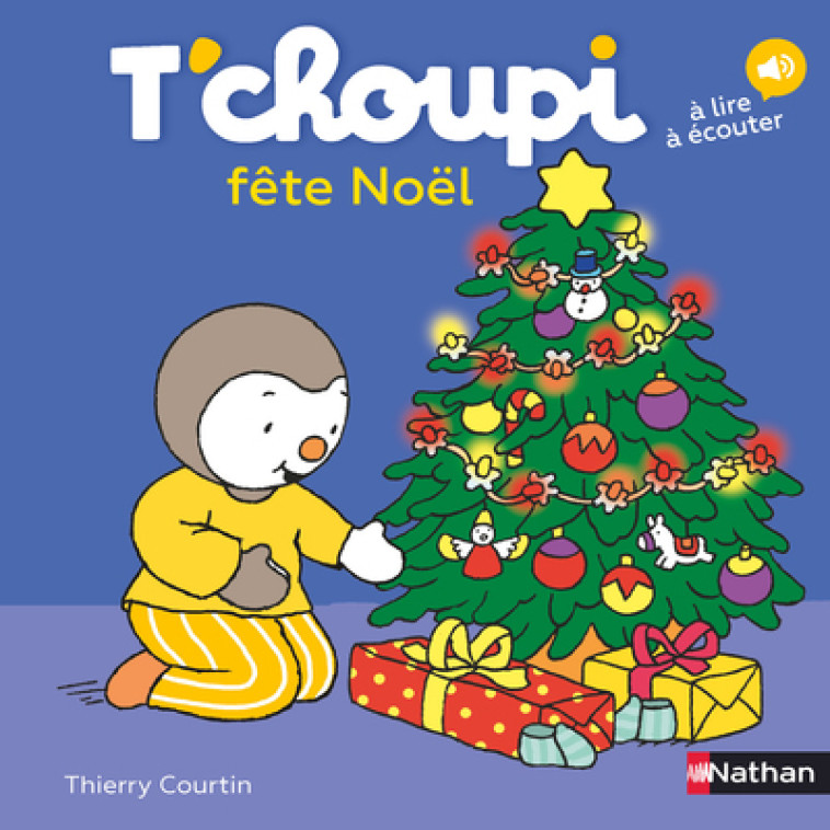 T'choupi fête Noël - Thierry Courtin - NATHAN