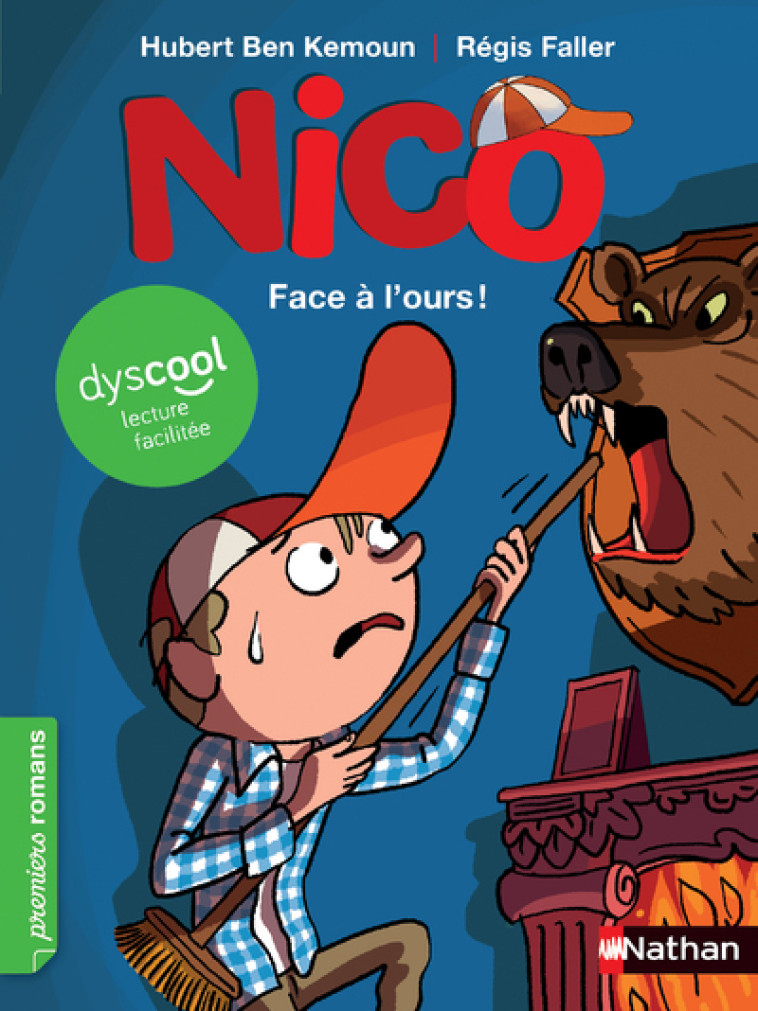 Dyscool - Nico : Face à l'ours ! - Hubert Ben Kemoun, Régis Faller - NATHAN