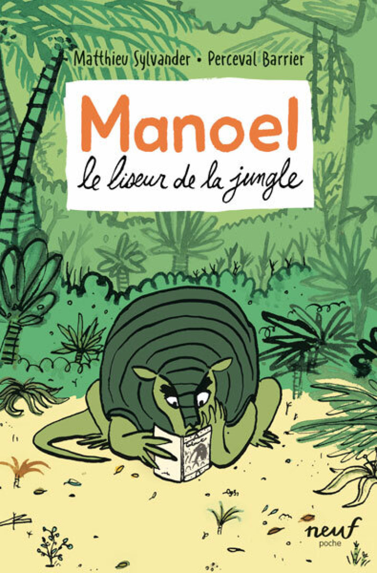 Manoel - Le liseur de la jungle -  Sylvander Matthieu, Matthieu Sylvander, Perceval Barrier - EDL