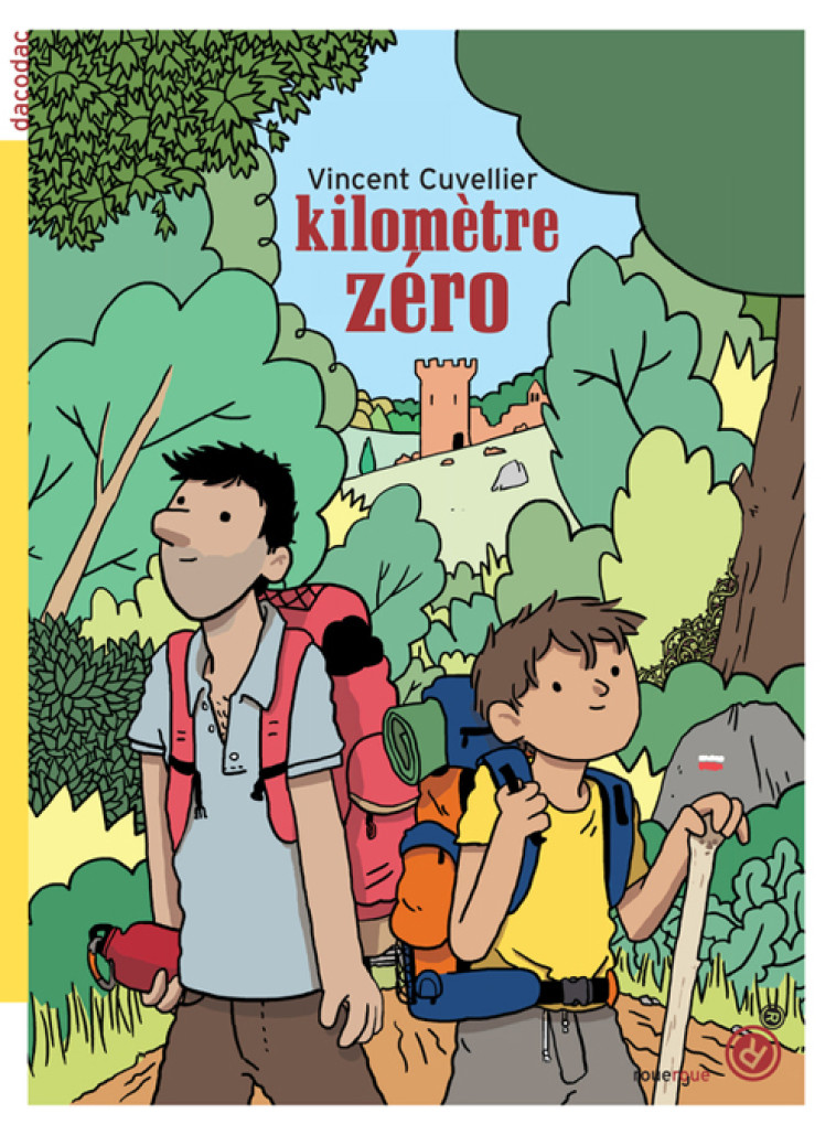 Kilomètre zéro - CUVELLIER - ROUERGUE