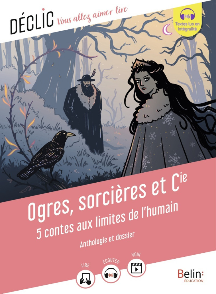 Ogres, sorcières et Cie - Catherine Moreau - BELIN EDUCATION