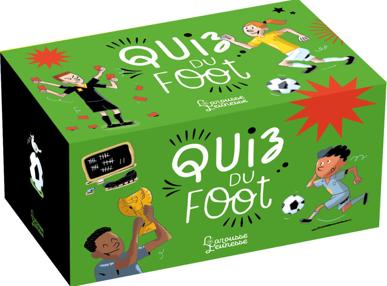 Quiz du foot - Valentin Verthé, Patrick Chenot - LAROUSSE