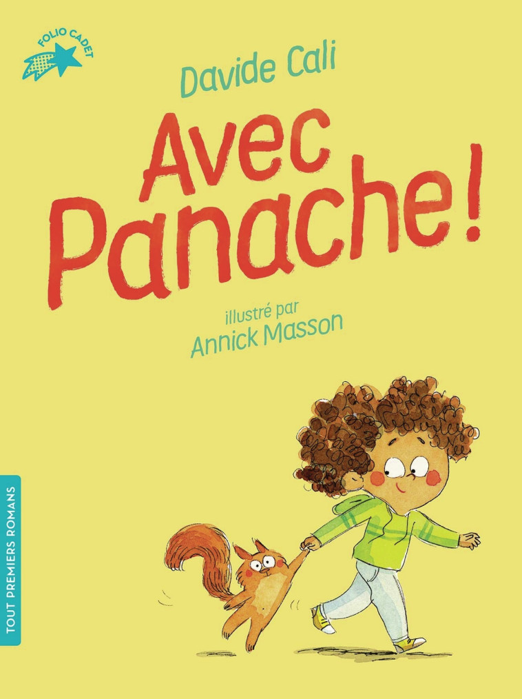 Avec Panache ! -  DAVIDE CALI, Davide Cali, Annick Masson - GALLIMARD JEUNE