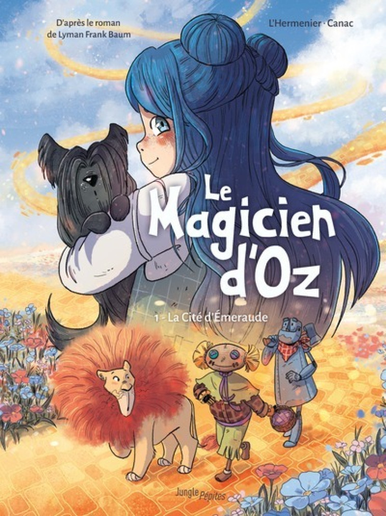 Le magicien d'Oz - Tome 1 - Hélène Canac, Maxe L'Hermenier, Lyman Frank Baum, Lyman Frank Baum, Maxe L'Hermenier, Hélène Canac - JUNGLE