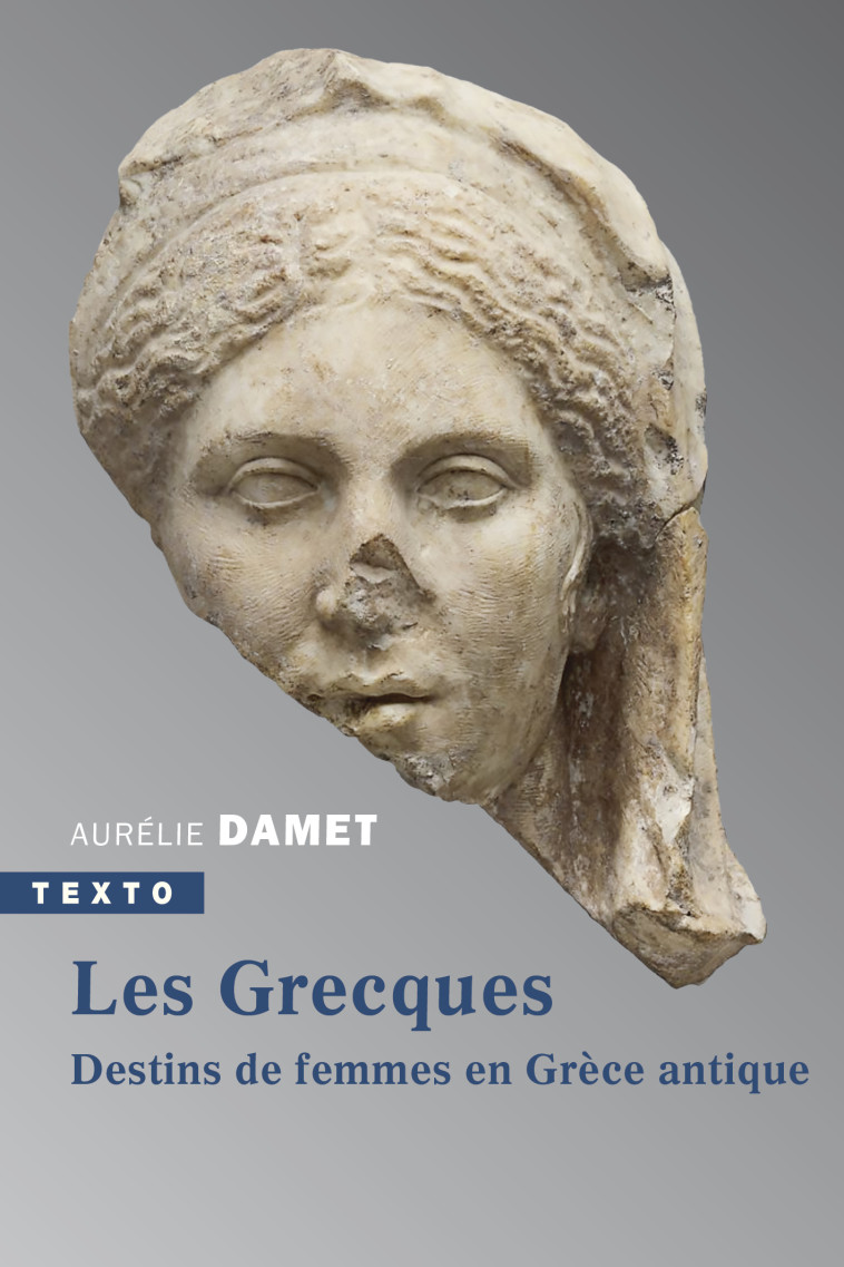 Les grecques - DAMET AURELIE - TALLANDIER