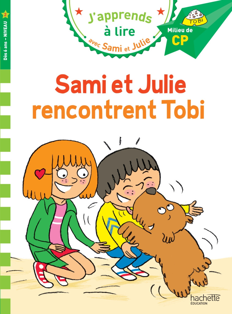 Sami et Julie CP niveau 2 Sami et Julie rencontrent Tobi - Emmanuelle Massonaud, Thérèse Bonté - HACHETTE EDUC