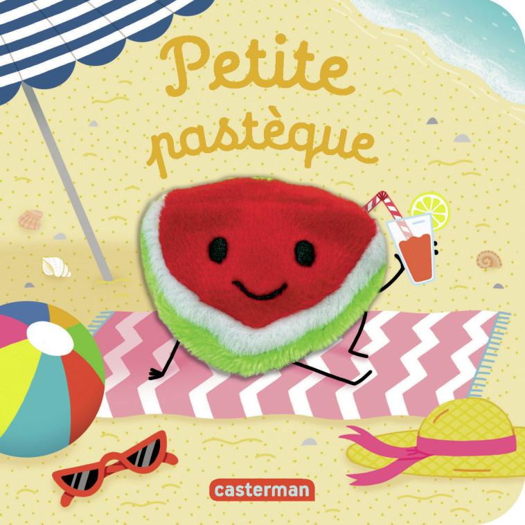 Petite pastèque -  HELENE CHETAUD, Hélène Chetaud - CASTERMAN