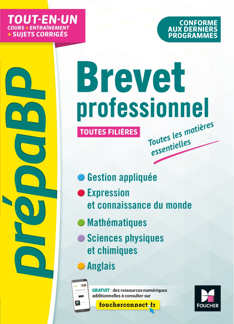 PrépaBP - Brevet professionnel - Toutes les matières essentielles - Révision et entrainement - Aimeric Imbert, Véronique Hardy, Sabine Raffinesque, Julien Montigon, Frédérique Le Graverend, Annie Goulvent - FOUCHER