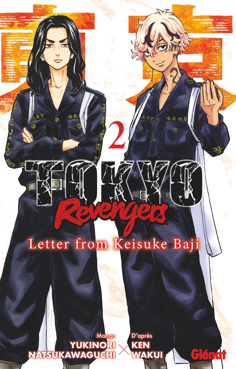 Tokyo Revengers - Letter from Keisuke Baji - Tome 02 - Ken Wakui, Yukinori Natsukawaguchi - GLENAT