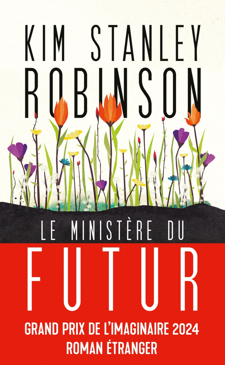 Le Ministère du futur - Kim Stanley Robinson, Claude Mamier - BRAGELONNE