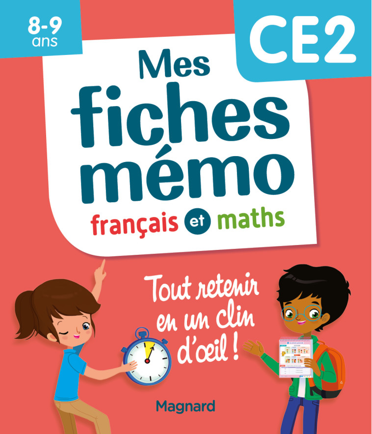 Mes fiches mémo Français et Maths CE2 - Morgane Céard - MAGNARD