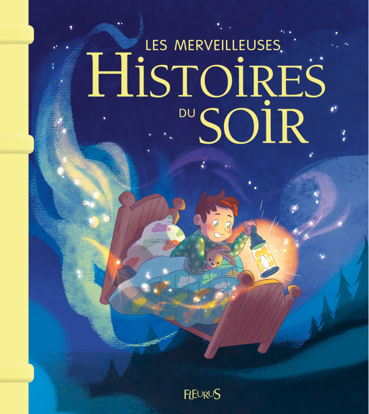 Les merveilleuses histoires du soir - NE - Collectif Collectif,  Collectif - FLEURUS