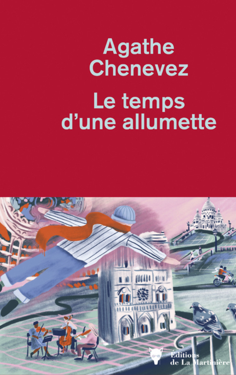 Le temps d'une allumette - Agathe Chenevez - MARTINIERE BL