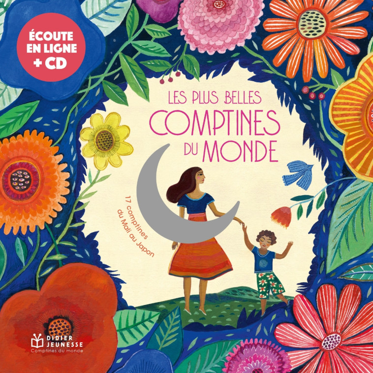 Les Plus Belles Comptines du monde + CD -   - DIDIER JEUNESSE