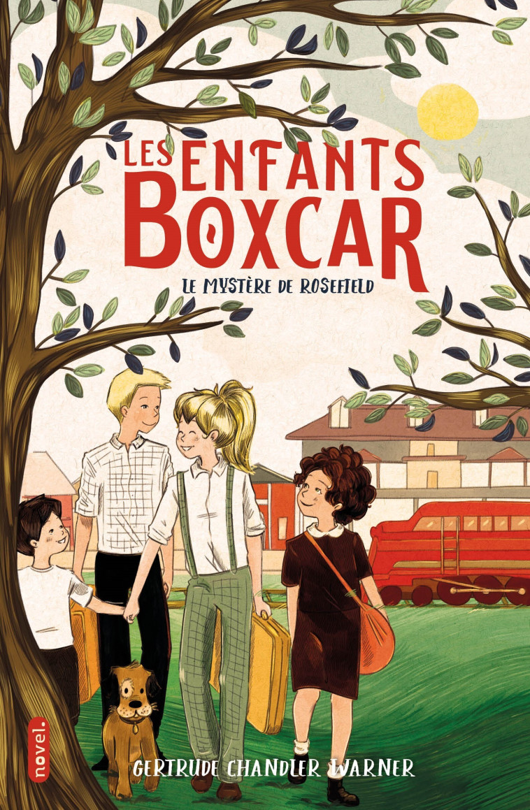 Les Enfants Boxcar : Le mystère de Rosefield - Marlène Merveilleux, Gertrude Chandler Warner, Mireille Pierre - NOVEL