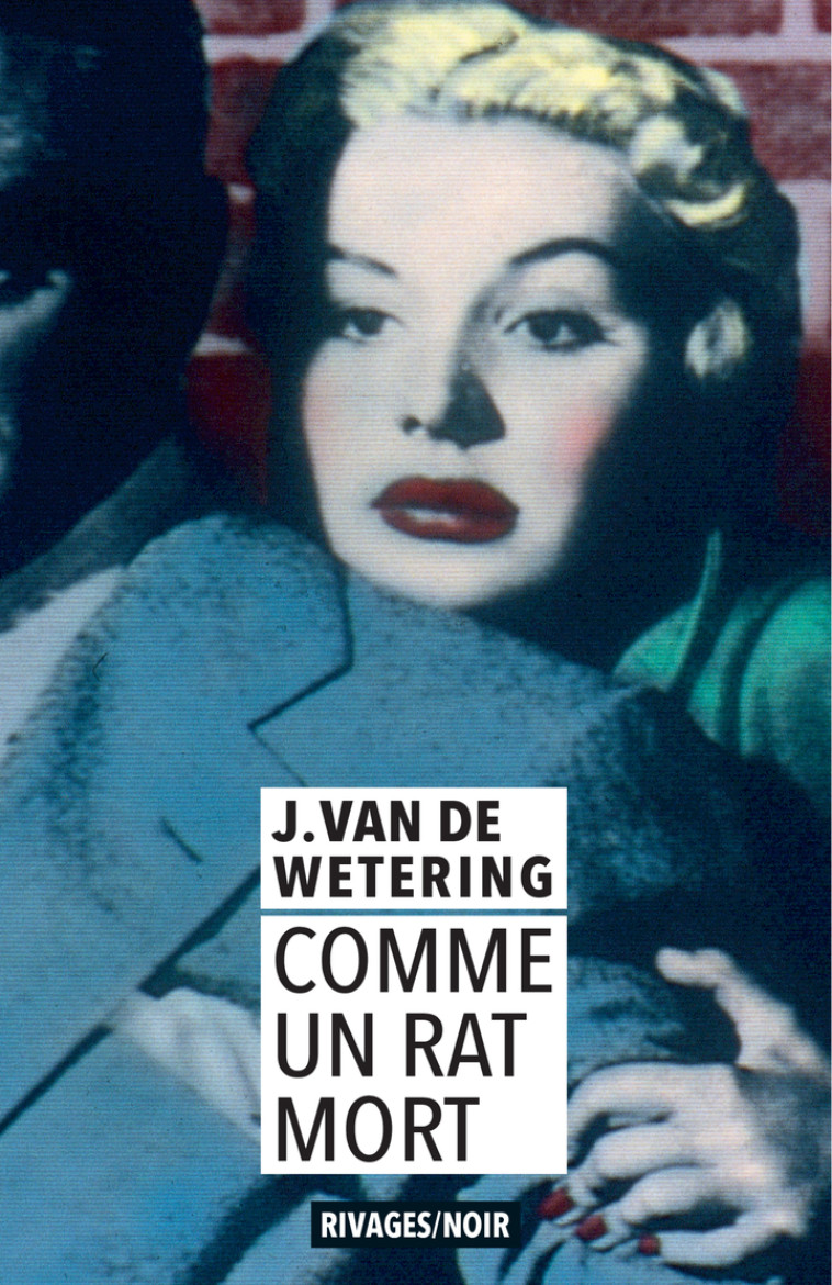 Comme un rat mort - Janwillem Van de wetering - RIVAGES