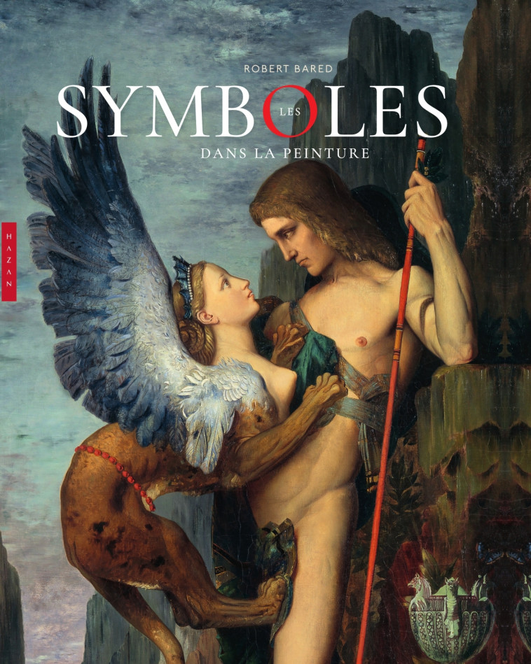 Les symboles dans la peinture - Robert Bared - HAZAN