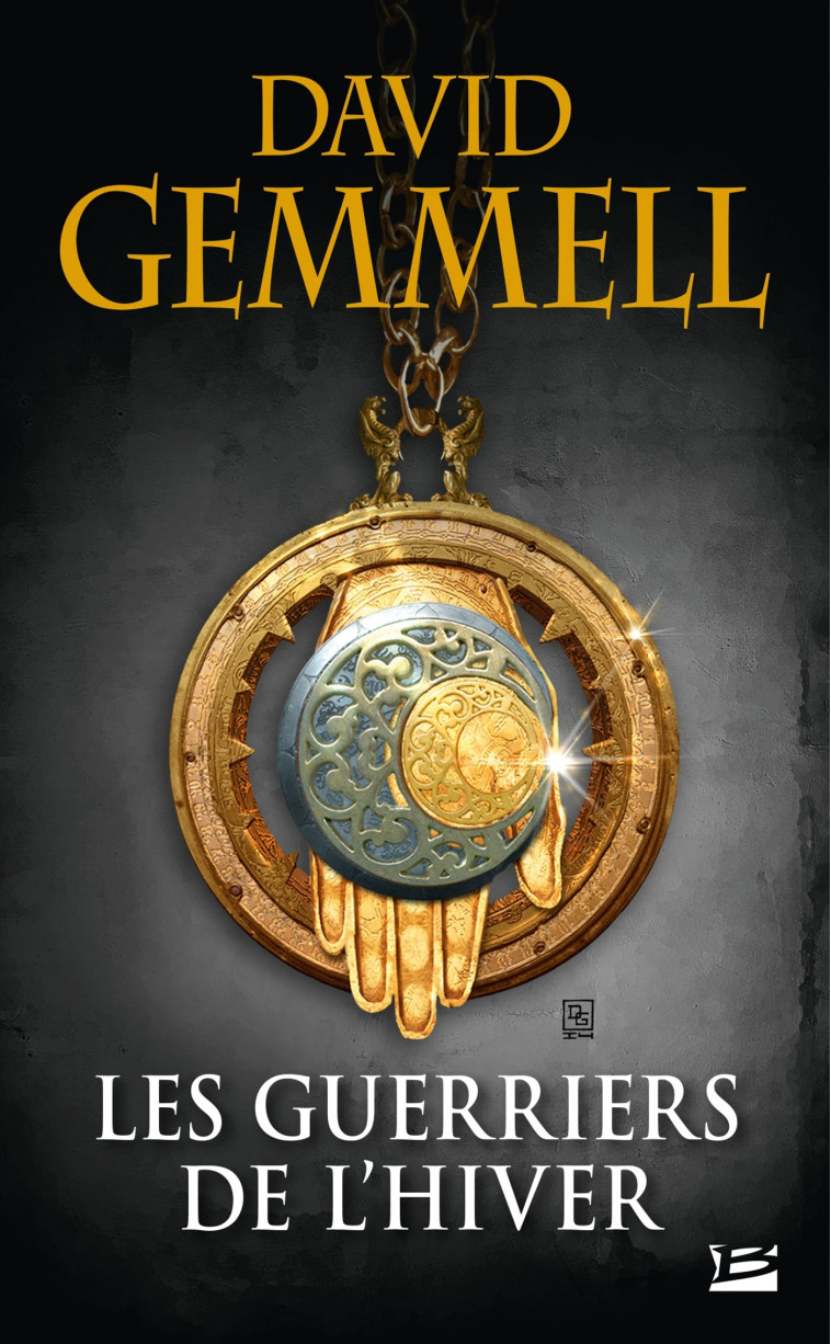 Les Guerriers de l'hiver (réédition 30 ans) - David Gemmell - BRAGELONNE