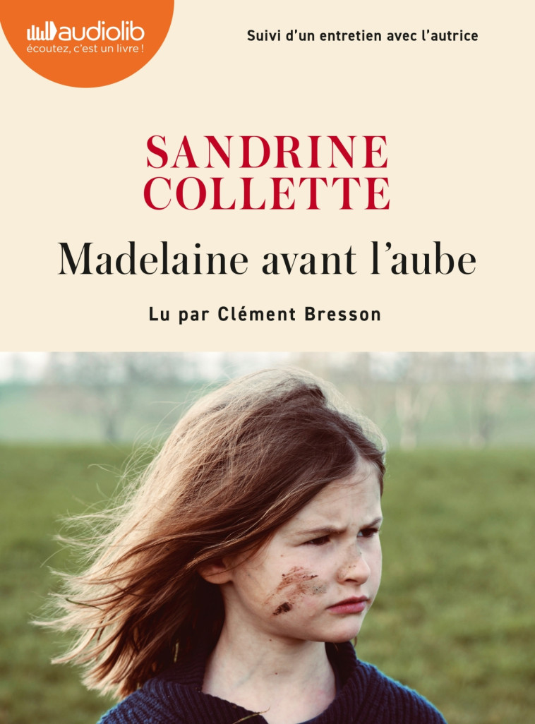 Madelaine avant l'aube - Sandrine Collette, Clément Bresson - AUDIOLIB