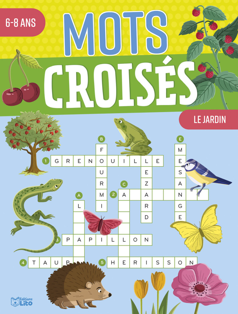 MOTS CROISES 6-8 ANS LE JARDIN - TERCIER/LIENARD - LITO