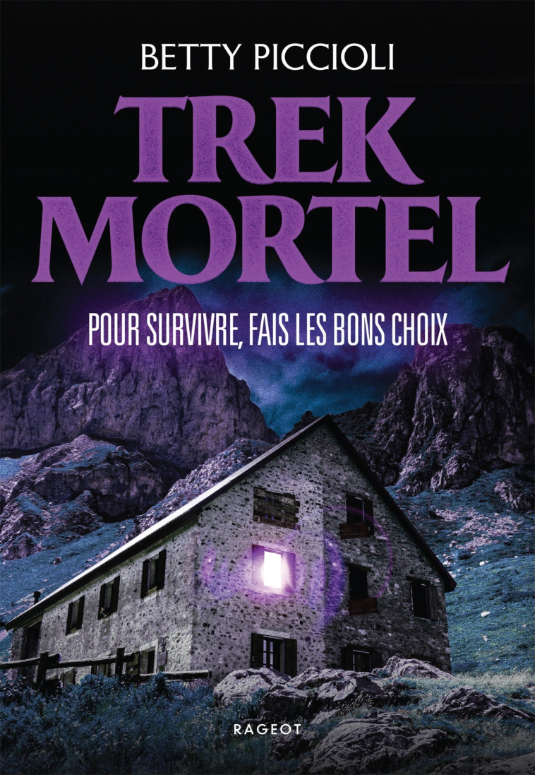 Trek Mortel - Betty Piccioli - RAGEOT