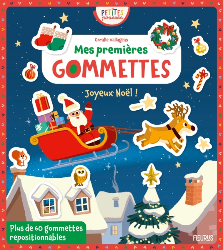 Mes premières gommettes   Joyeux Noël ! - Coralie Vallageas - FLEURUS